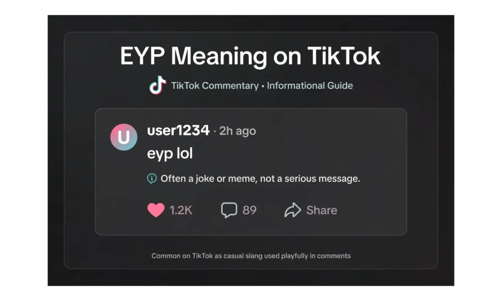 A TikTok-style comment graphic showing EYP used as a joke